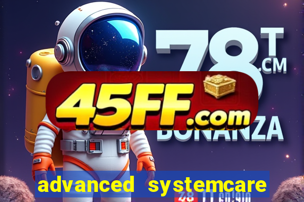 advanced systemcare 17 key 2024